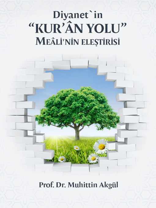 Title details for DİYANET'İN KUR'ÂN YOLU MEÂLİ'NİN ELEŞTİRİSİ by muhittin akgül - Available